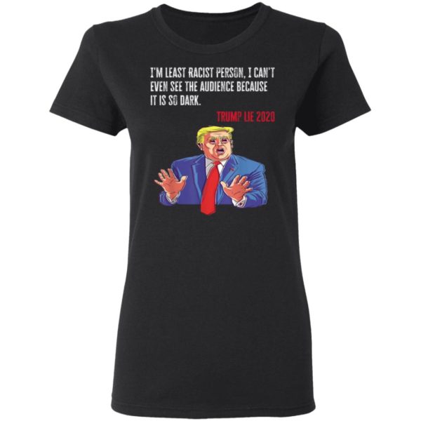 Trump Protest Costume Anti-Trump Gift Funny Trump Lie 2020 T-Shirt