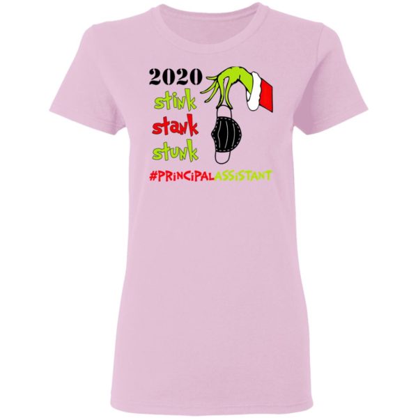 Grinch 2020 Stink Stank Stunk Christmas Principal Assistant T-Shirt