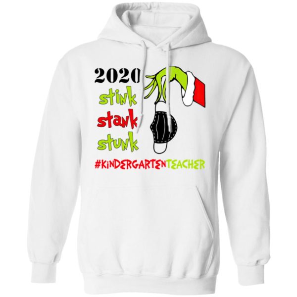 Grinch 2020 Stink Stank Stunk Christmas Kindergarten Teacher T-Shirt
