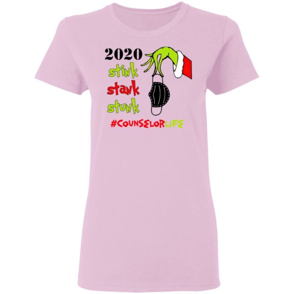 Grinch 2020 Stink Stank Stunk Christmas Counselor Life T-Shirt