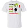 Grinch 2020 Stink Stank Stunk Christmas 3rd Grade Teacher T-Shirt