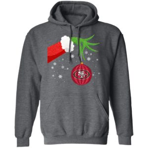 The Grinch Christmas Ornament San Francisco 49ers Shirt