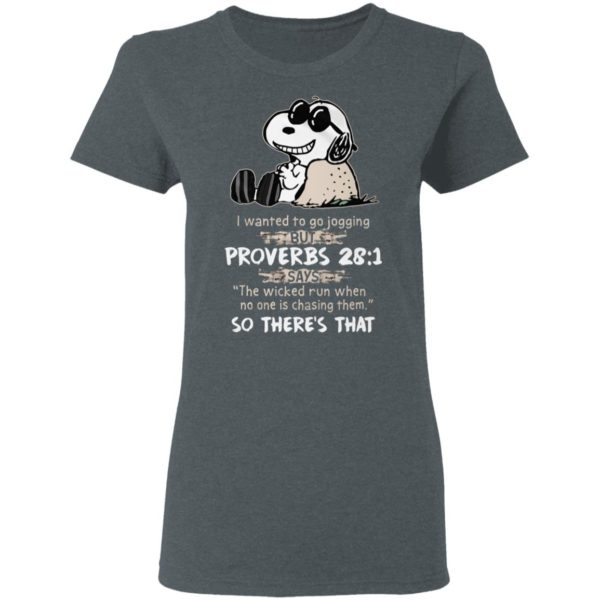I Wanted To Go Jogging Snoopy Shirt