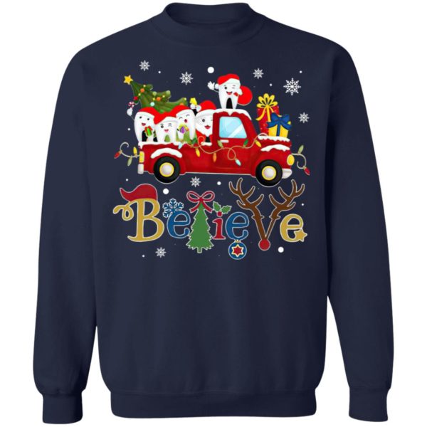 Dental Believe Merry Christmas Sweatshirt, Shirt