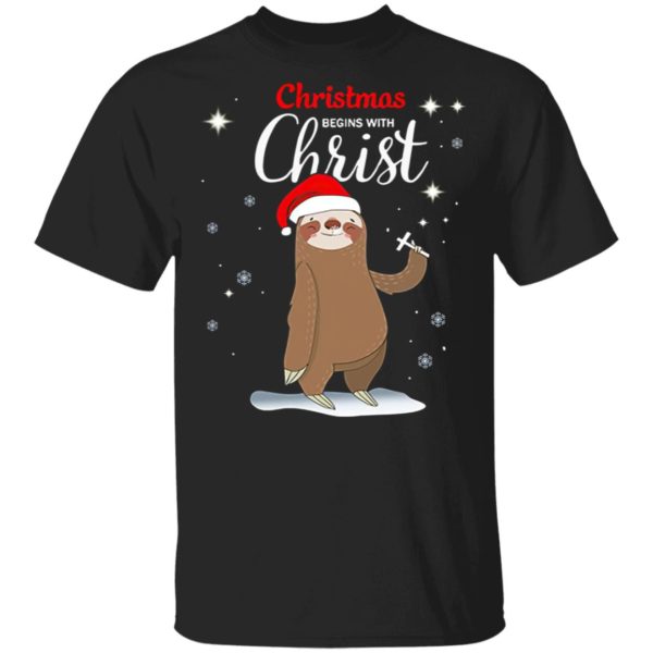 Sloth Christmas Begins With Christ Sweatshirt, Shirt