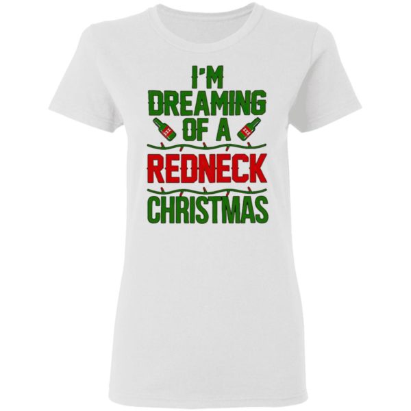 I’m Dreaming Of A Redneck Christmas Sweatshirt, Shirt