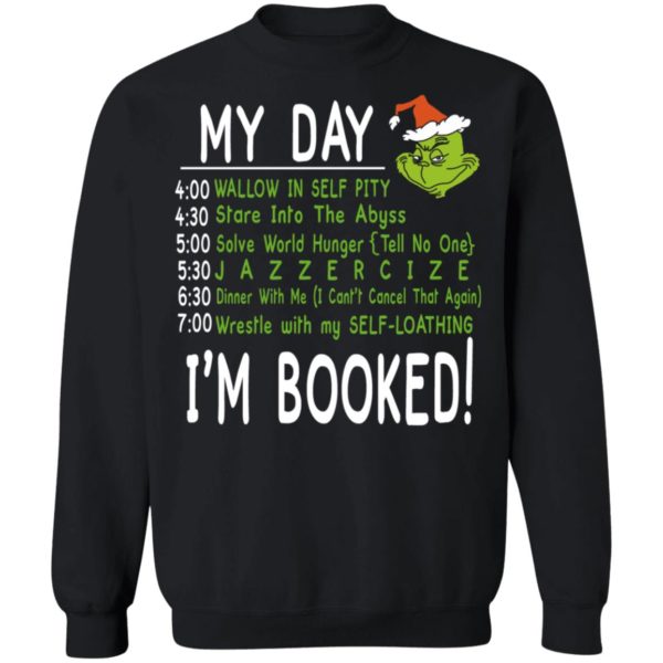 My Day, I’m Booked! Grinch Christmas Sweater