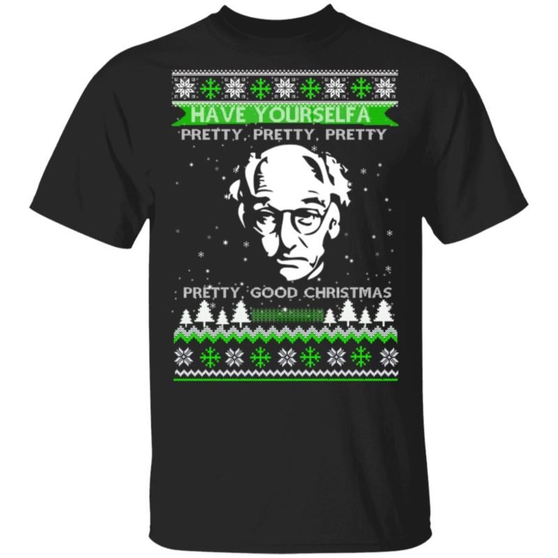 Larry David Have Yourself A Pretty Good Christmas Ugly Sweater