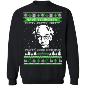 Larry David Have Yourself A Pretty Good Christmas Ugly Sweater