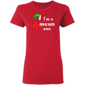 I_m a Mean One Christmas Grinch Sweatshirt Hoodie