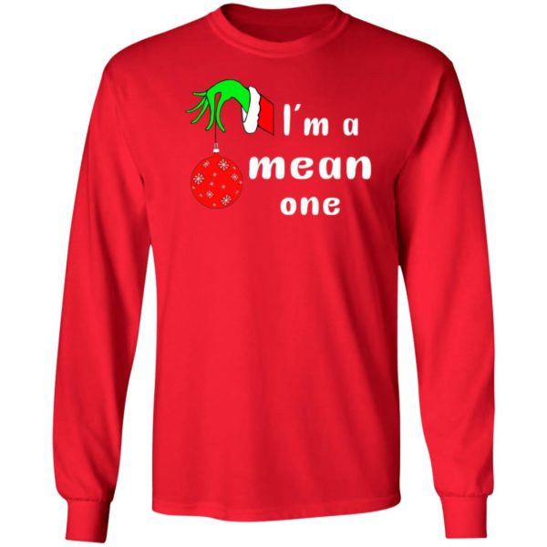 I’m a Mean One Christmas Grinch Sweatshirt Hoodie