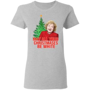Golden Girls Alison May All Your Christmases Be White Sweatshirt