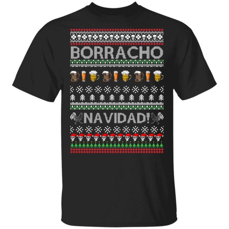 Borracho Navidad Chingon Ugly Christmas Ugly Sweatshirt