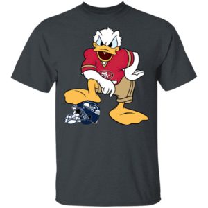 You Cannot Win Against The Donald San Francisco 49ers T-Shirt