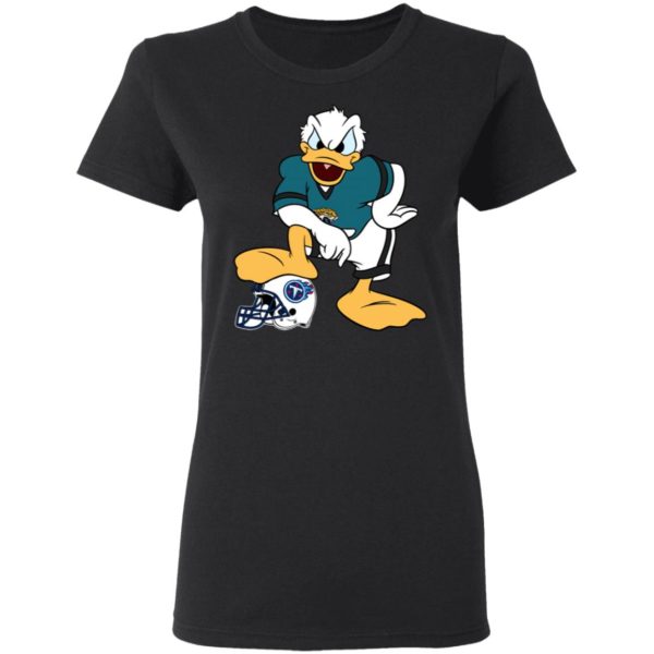 You Cannot Win Against The Donald Jacksonville Jaguars T-Shirt