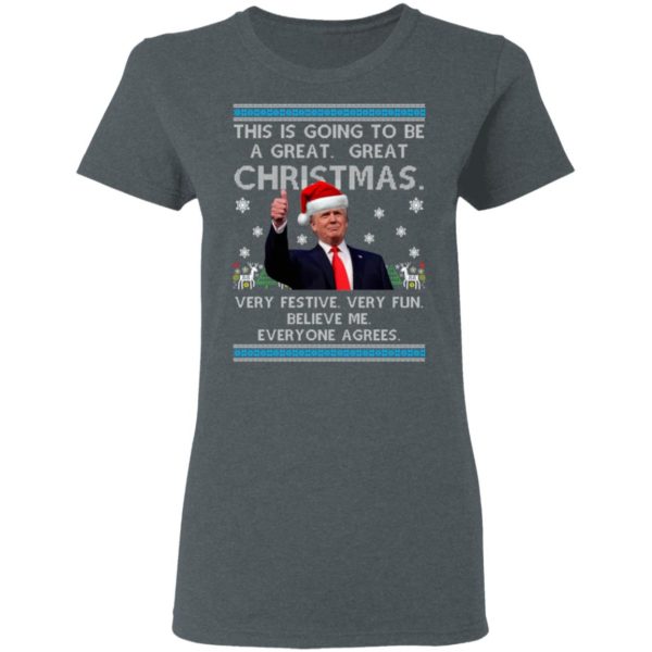 This Is Going To Be A Great Great Christmas Trump Ugly Christmas Sweatshirt