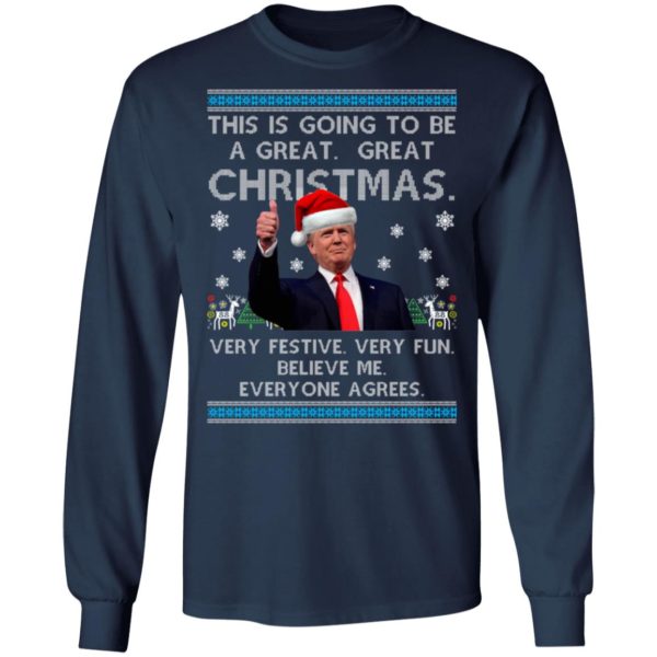 This Is Going To Be A Great Great Christmas Trump Ugly Christmas Sweatshirt