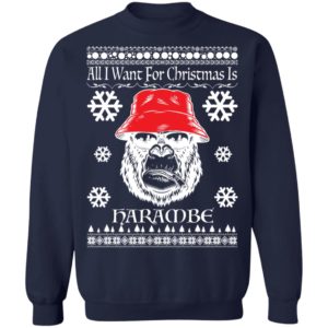 All I Want For Christmas Is Harambe Ugly Christmas Sweatshirt