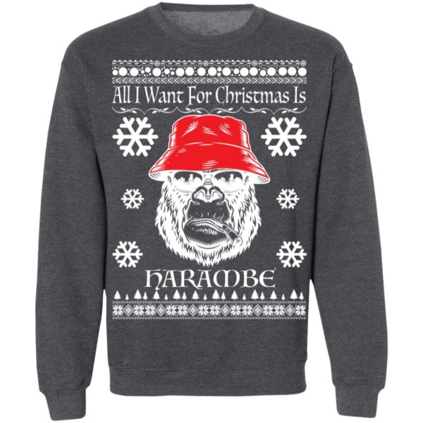 All I Want For Christmas Is Harambe Ugly Christmas Sweatshirt
