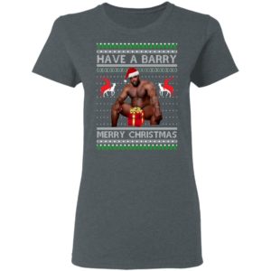 Have A Barry Merry Christmas Funny Barry Wood Ugly Christmas Sweatshirt