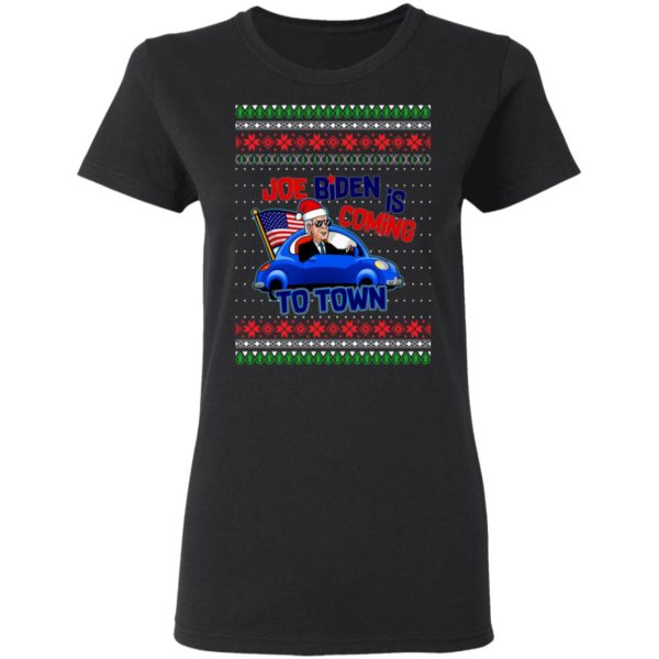 Biden Is Coming To Town New President Potus 2020 Ugly Christmas Sweatshirt