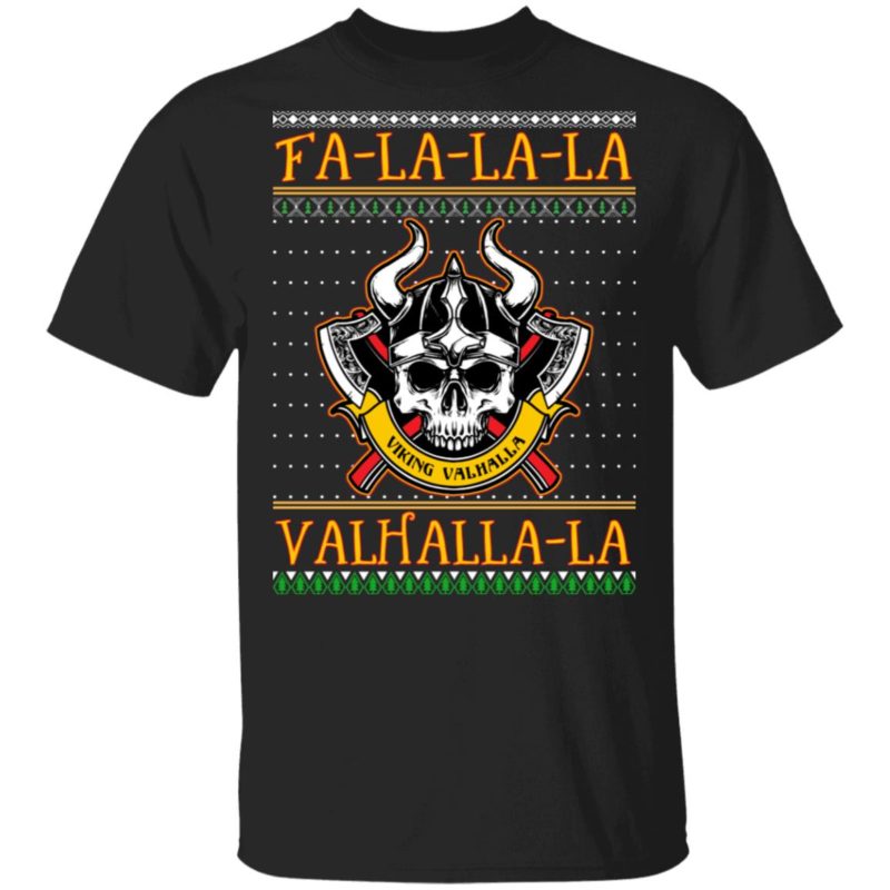 Fa La La La Valhalla La Viking Ugly Christmas Sweatshirt