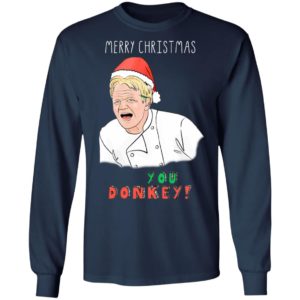 Gordon Ramsay You Donkey Christmas Sweater shirt, Hoodie, LS