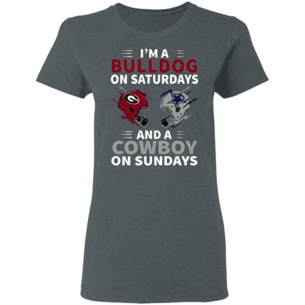 Im A Bulldog On Saturdays And A Cowboy On Sundays T-Shirt, Hoodie, Ladie Tee