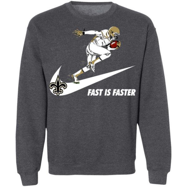 Fast Is Faster Strong New Orleans Saints Nike Shirt, Hoodie