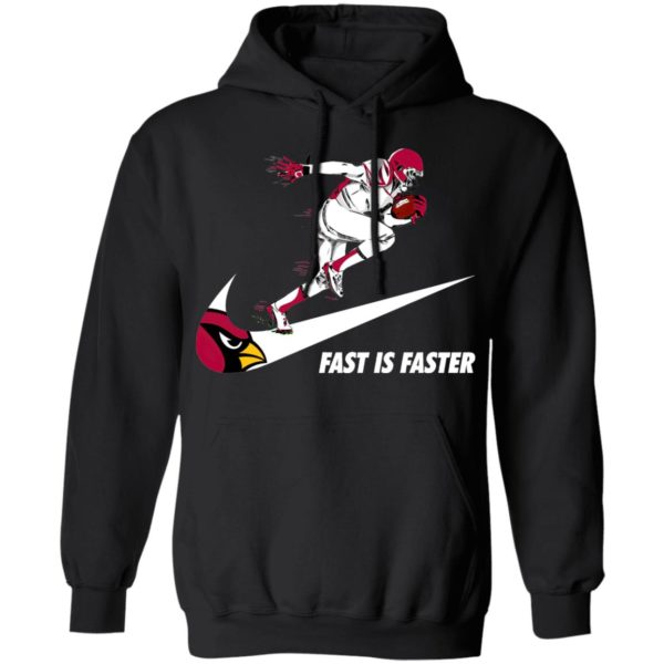 Fast Is Faster Strong Arizona Cardinals Nike Shirt, Hoodie