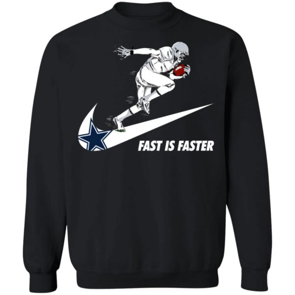 Fast Is Faster Strong Dallas Cowboys Nike Shirt, Hoodie