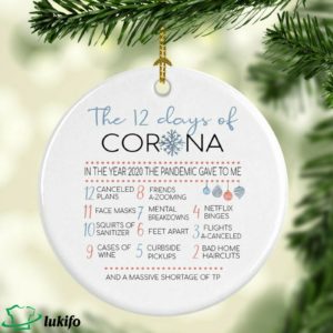 12 Days Of Corona Christmas ornament Ornament 2020
