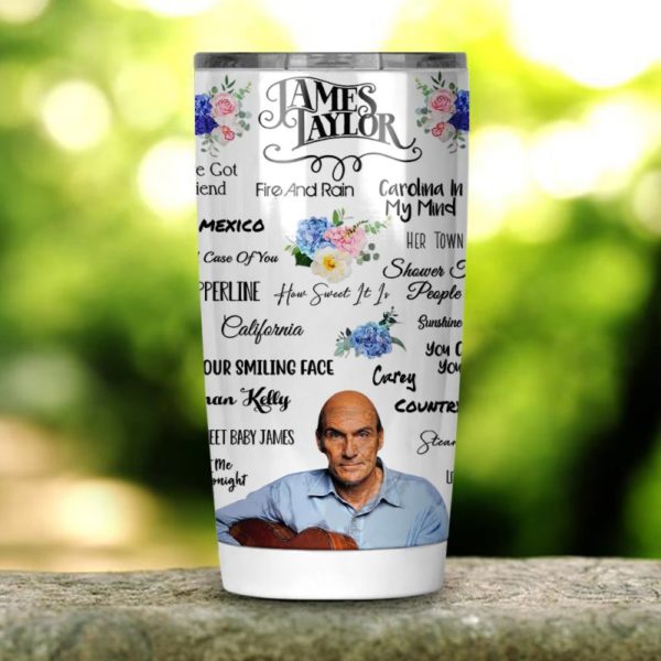 James Taylor Tumbler 20oz 30oz