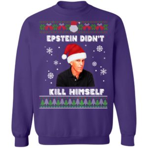 Epstein Didnt Kill Himself Ugly Christmas Sweater, Long Sleeve