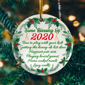Some Blessing Of 2020 Quarantine Tree Decoration Christmas Ornament