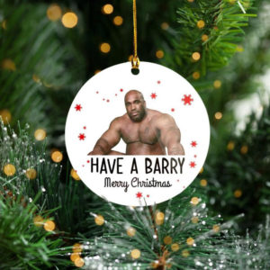 Have Barry Wood Tree Decoration Christmas Ornament