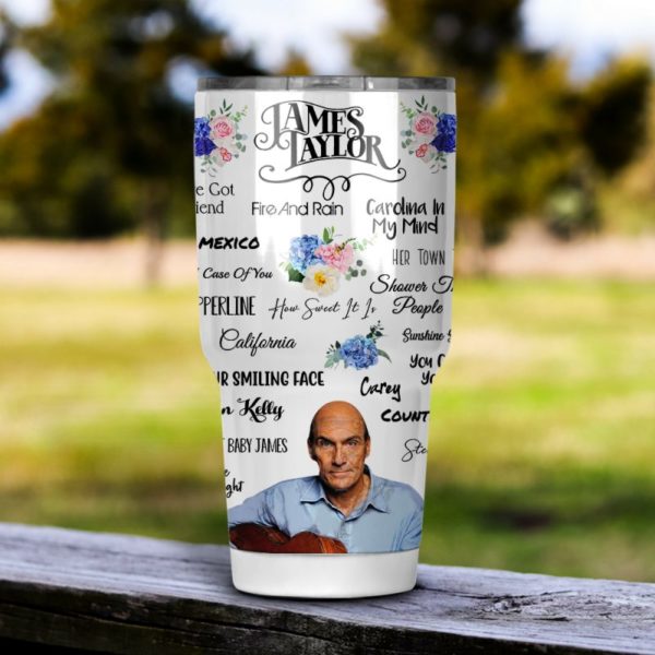 James Taylor Tumbler 20oz 30oz