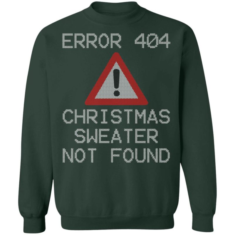 Bah Humbug ERROR 404 T-Shirt Ugly Christmas Sweater