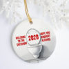 Welcome to The Shitshow 2020 Hope You Brought Alcohol Tree Decoration Christmas Ornament