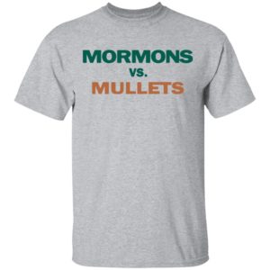 Mormons vs Mullets shirt