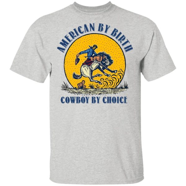 American By Birthday Cowboy By Choice Horse Shirt