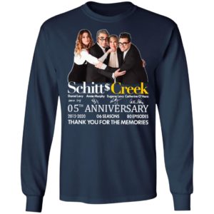 Schitt Creek 05 Anniversary 2015 2020 06 Seasons 80 Episodes Thank You For The Memories Signatures Shirt