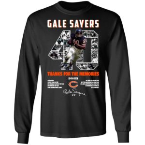 Gale Sayers 40 Thank You For The Memories 1943 2020 Signature Shirt
