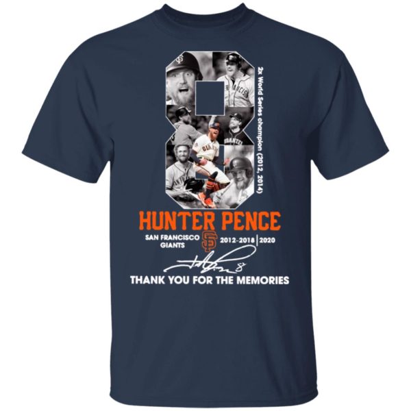 8 Hunter Pence San Francisco Giants 2012 2018 Thank You For The Memories Signature Shirt