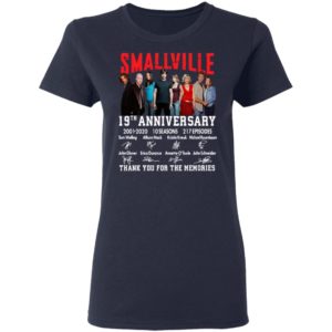 Smallville 19th Anniversary 2001 2020 10 Seasons 217 Episodes Thank You For The Memories Signatures Shirt