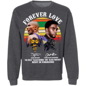 Forever Love Kobe Bryant Chadwick Boseman The Great Black Mamba And Black Panther Rest In Paradise Signatures Vintage Shirt