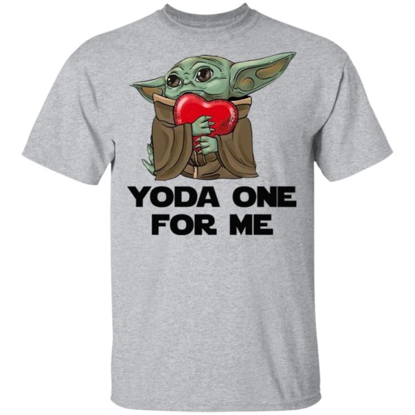 Baby Yoda One For Me Shirt, Hoodie, Long Sleeve, Hoodie