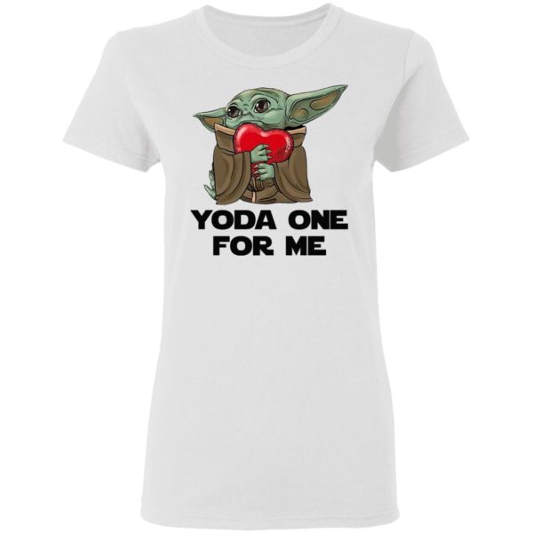 Baby Yoda One For Me Shirt, Hoodie, Long Sleeve, Hoodie