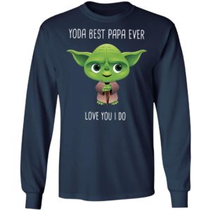 Yoda best Papa ever Shirt