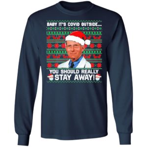 Dr Fauci Baby It’s Covid Outside You Should Really Stay Away Ugly Christmas Sweater